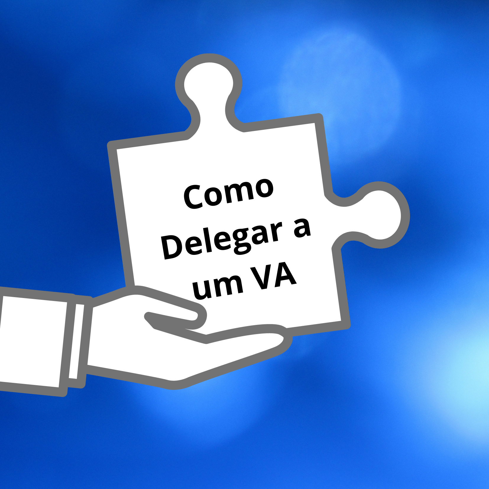 Como Delegar a um VA imagem decorativa